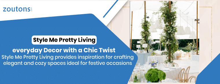 Style Me Pretty Living