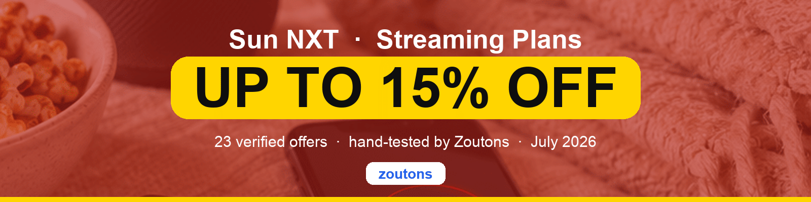 SunNXT Coupons & Offers July 2026 | Zoutons