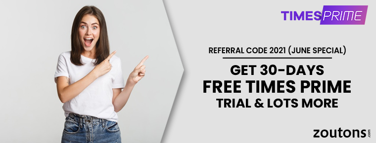 Times Prime Referral Code 2021 (August Special): 30-Days Free Times Prime Trial & Lots More