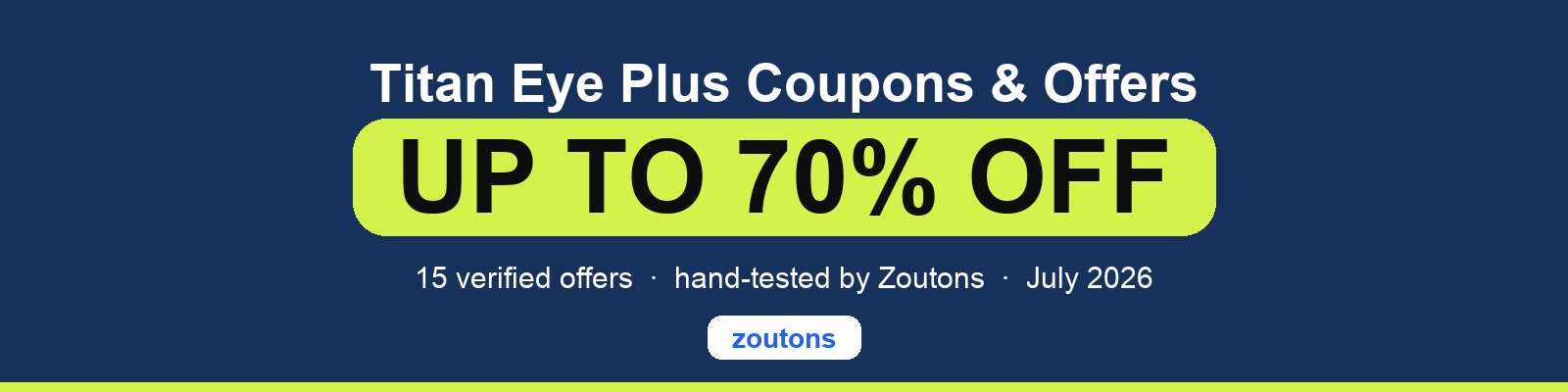 Titan Eye Plus Coupons July 2026