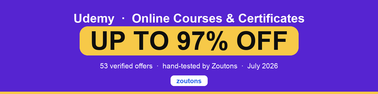 Udemy Coupons & Offers — Up to <strong class='bold'>97%</strong> OFF | July 2026