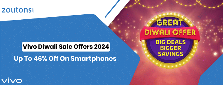 Vivo Diwali Sale Offers 2024 |  Up To 46% Off On Smartphones