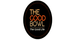 THE Good Bowl