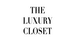 The Luxury Closet