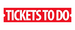 TicketsToDo