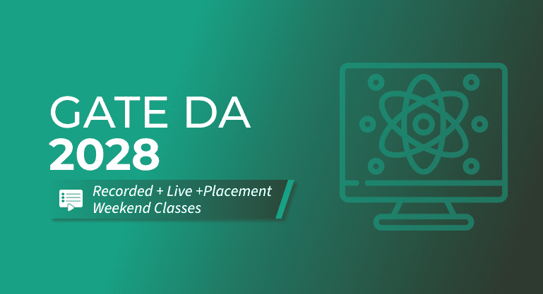 GATE DA 2028 [Recorded + Live + Placement Weekend Classes] GeeksforGeeks sale