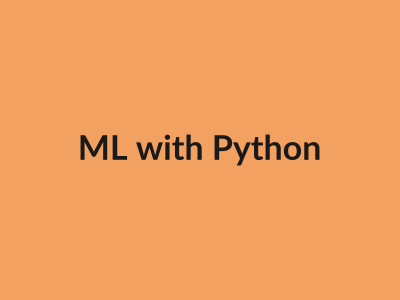 Machine Learning with Python (Advanced)