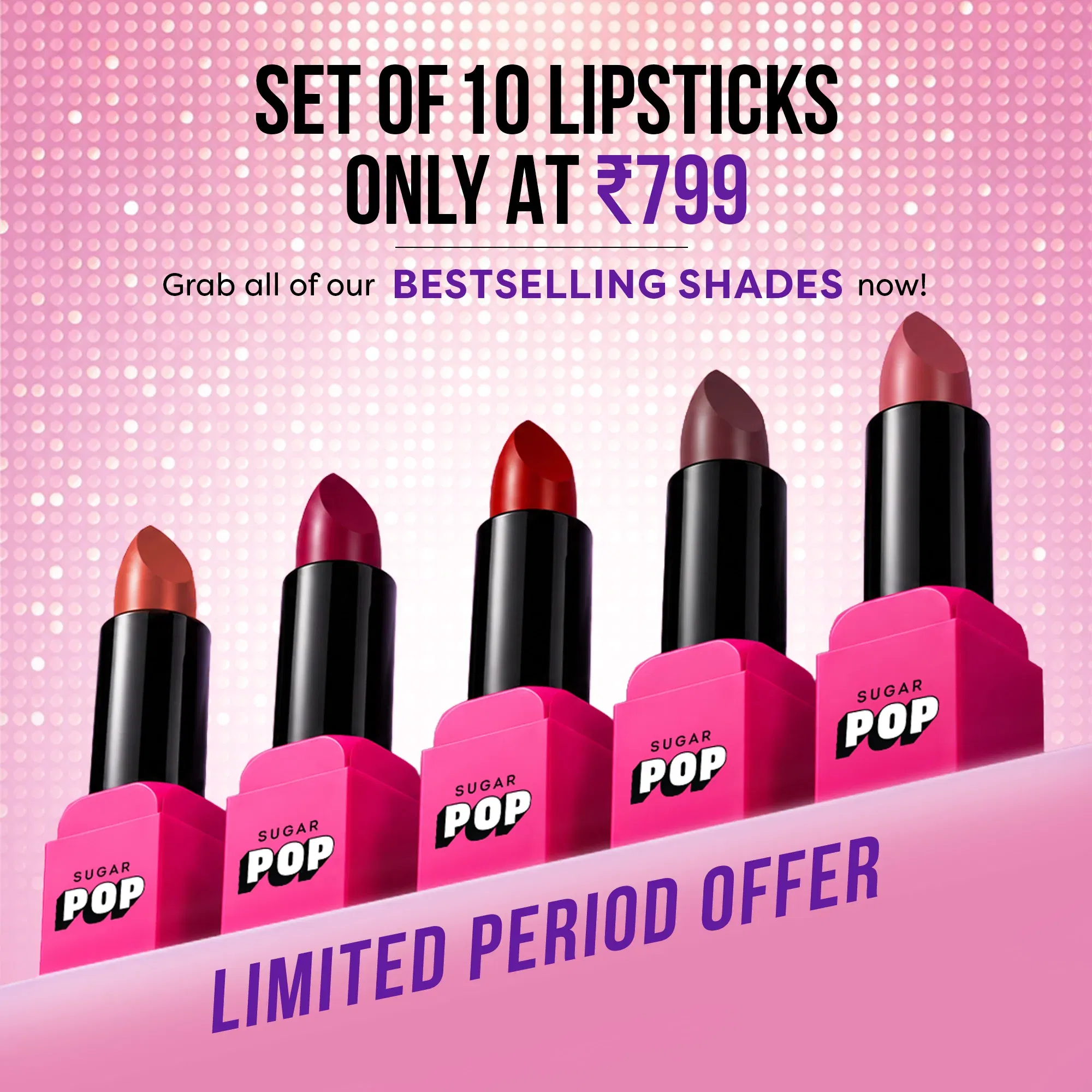 SUGAR Set Of 10 Satin Matte Lipstick SUGAR Cosmetics sale