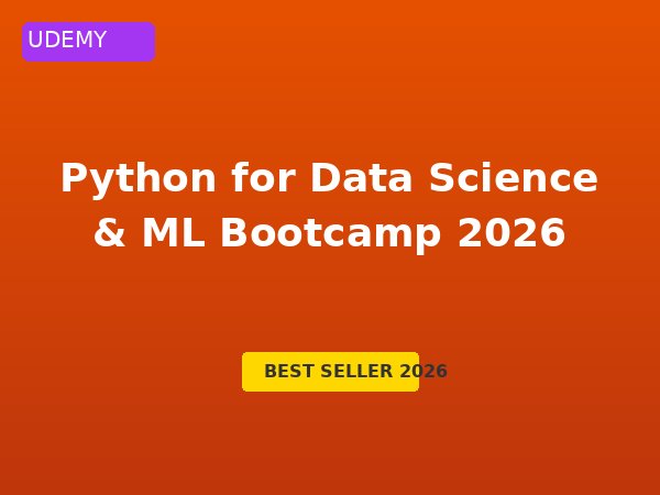 Python for Data Science Machine Learning Bootcamp Udemy 2026